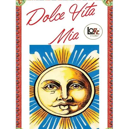 Dolce Vita Mia *